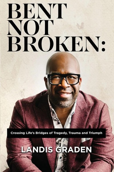 Landis Graden | Bent Not Broken | Taschenbuch | Englisch (2021)-image