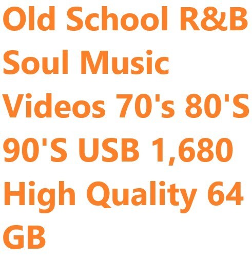 Old School R&B Soul Music Videos 70's 80'S 90'S USB 1,680 High Quality ...