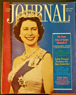 Ladies' Home Journal: Three Lives Of Queen Elizabeth II; Clark Gable (July 1961)