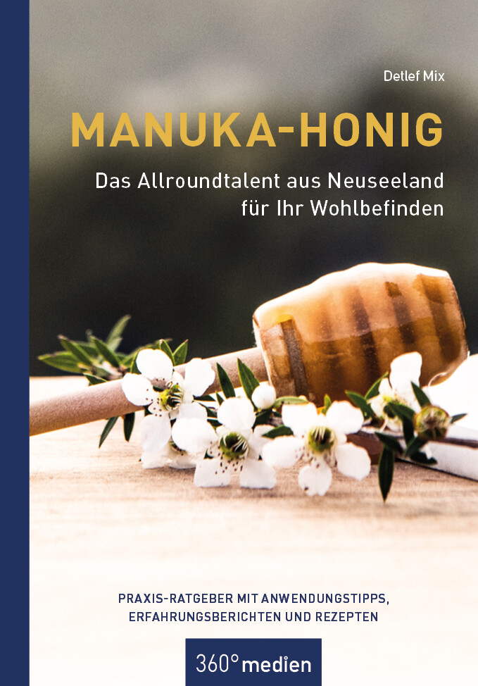 Thumbnail - Detlef Mix / Manuka-honig - Das Allroundtalent Aus Neuseeland Für Ihr