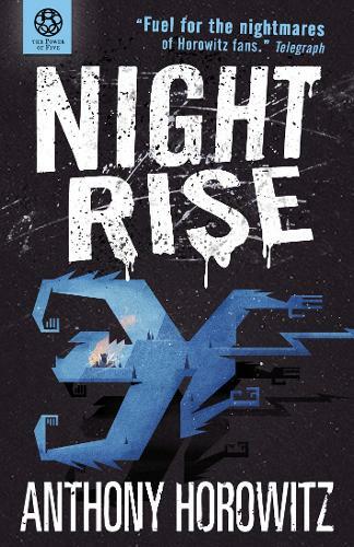 The Power of Five: Nightrise, Horowitz, Anthony, Excellent Book