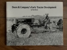 Deere And Company&rsquo;s Early Tractor Development By Theo Brown Paperback 60 Pages