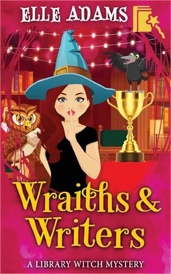 Wraiths & Writers (Paperback or Softback)