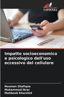 Nouman Shafique (U. A.) | Impatto Socioeconomico E Psicologico Dell'uso...