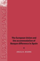The European Union And The Accommodation Of Basque Difference In Spain | Bourne