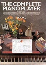 The Complete Piano Player: Book 3 by Kenneth Baker Paperback Book