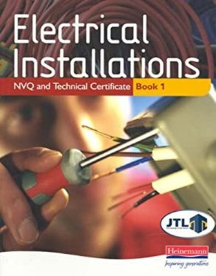 Electrical Installations NVQ and Technical Certificate Paperback