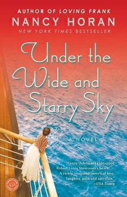 Under the Wide and Starry Sky: A Novel, Horan, Nancy