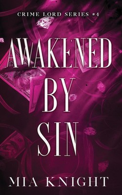 Awakened by Sin by Mia Knight Paperback Book