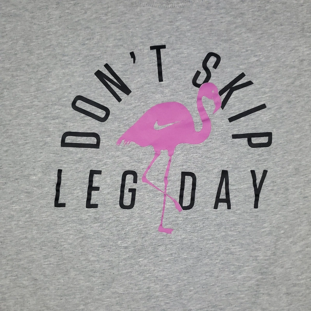 Leg day hotsell nike shirt