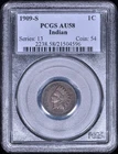 1909-S Indian Head Once Cent 1c Penny PCGS AU58
