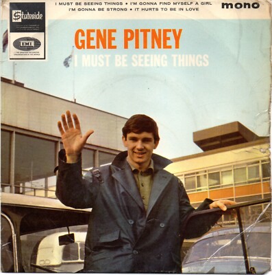 Gene Pitney - I Must Be Seeing Things. Nice 4 Tracks EP You Missed First Time 7''