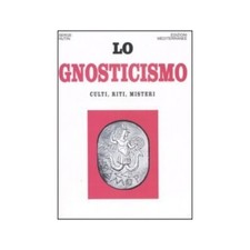 LIBRO LO GNOSTICISMO CULTI RITI MISTERI - SERGE HUTIN