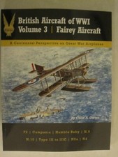 British Aircraft of WWI - Volume 3 Fairey Aircraft Great War Aviation Centennial