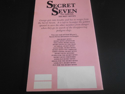 Go Ahead, Secret Seven: Book 5 by Enid Blyton (Paperback, 1992) - Foto 2 di 3