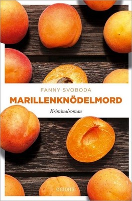 Marillenknödelmord | Fanny Svoboda | deutsch