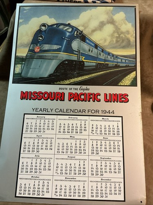 #ad 1944 fantasy item Missouri Pacific Railroad route of the Eagles metal calendar $29.00