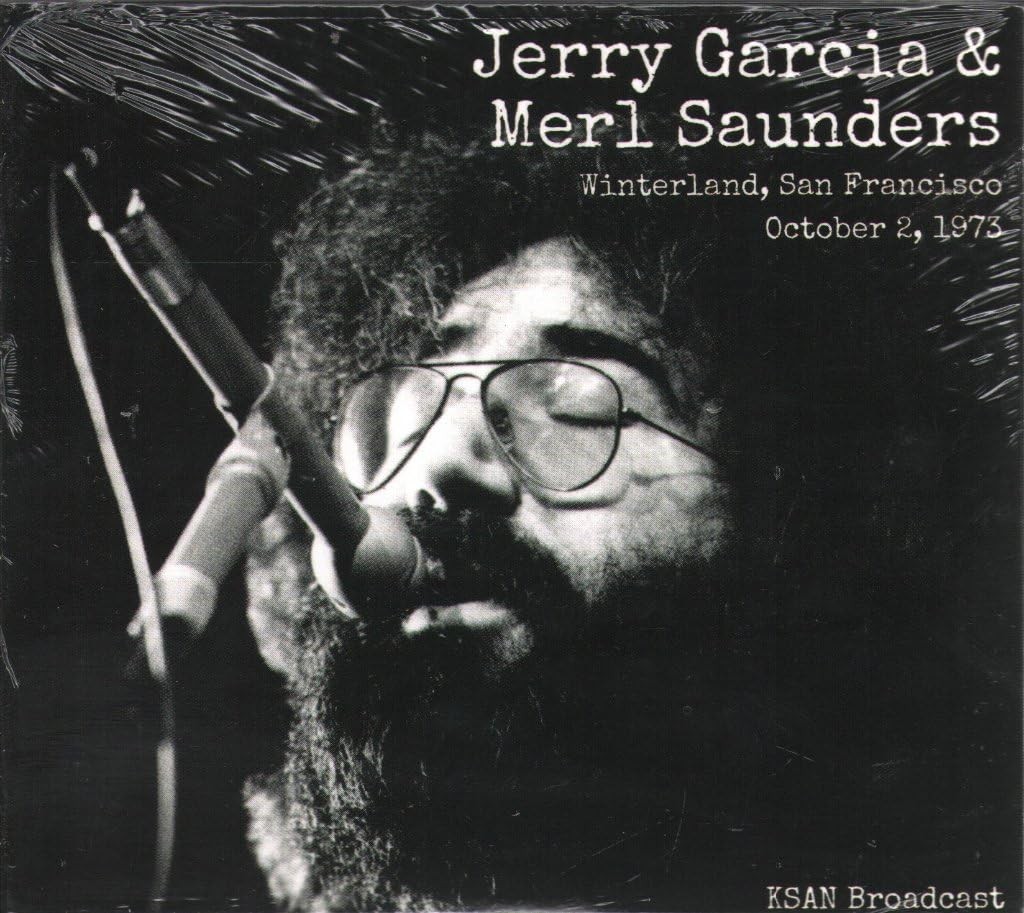 Jerry Garcia & Merl Saunders Winterland, San Francisco, October 2, 1973 Double