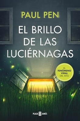 El Brillo de Las Lucirnagas  T - GOOD