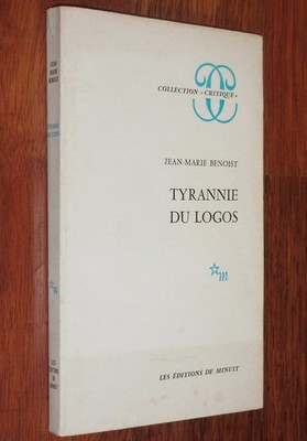 Jean-Marie Benoist TYRANNIE DU LOGOS 1975 Platon Philosophie VERSAND gewidmet EO