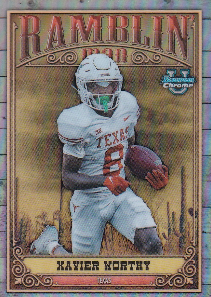 2023 Bowman Chrome University Xavier Worthy Ramblin Man RM-5 Texas Chiefs  PWE