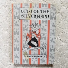 Otto of the Silver Hand by Howard Pyle (1957 Scribner's) Vintage Hardcover Book