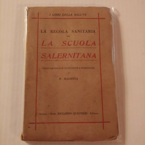 LA REGOLA SANITARIA DE LA SCUOLA SALERNITANA I LIBRI DELLA SALUTE QUINTERI EDIT. - 第 1/3 張圖片