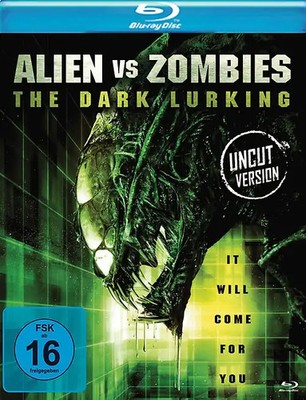 Aliens vs Zombies - The Dark Lurking (Uncut) [Blu-ray]