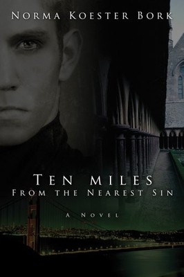 Ten Miles from the Nearest Sin