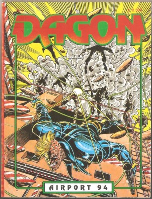 FUMETTO DAGON 3 AIRPORT 94 SETT.1994 EDITORE B.B.D.PRESS