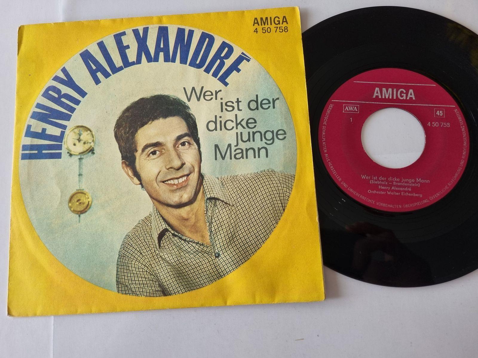7"" Single Henry Alexandre - Wer ist der dicke junge Mann Vinyl Amiga