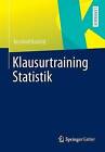 Klausurtraining Statistik by Reinhold Kosfeld (Paperback / softback, 2013)