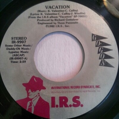 Go-Gos Vacation Vinyl Single 7inch I.R.S. Records