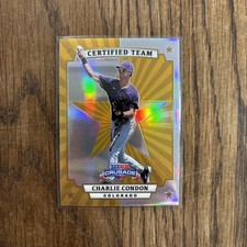 2025 Panini Crusade Baseball - Certified Team Charlie Condon SSP Gold /10