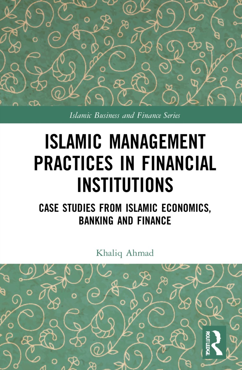 Islamic Management Practices in Financial Institutions