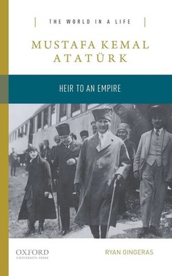 MUSTAFA KEMAL ATATURK WLS P | Gingeras | Englisch | Taschenbuch | 2016 | OUP US