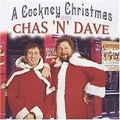 Chas and Dave : A Cockney Christmas With Chas 'N' Dave CD 2 discs (2001)