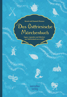 Das Ostfriesische Märchenbuch | deutsch