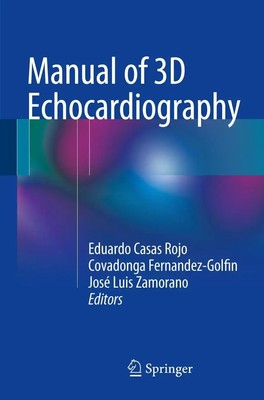 Eduardo Casas Rojo (u. a.) | Manual of 3D Echocardiography | Taschenbuch (2017)
