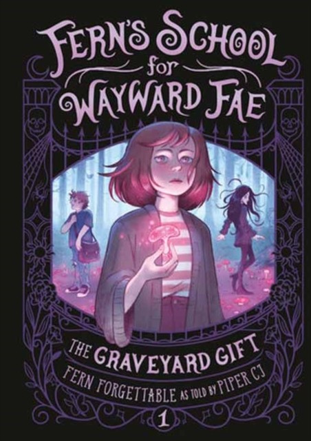 The Graveyard Gift by Fern Forgettable (Paperback Book)