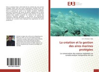 A. H. Christian Adje | La CréAtion Et La Gestion Des Aires Marines ProtéGéEs