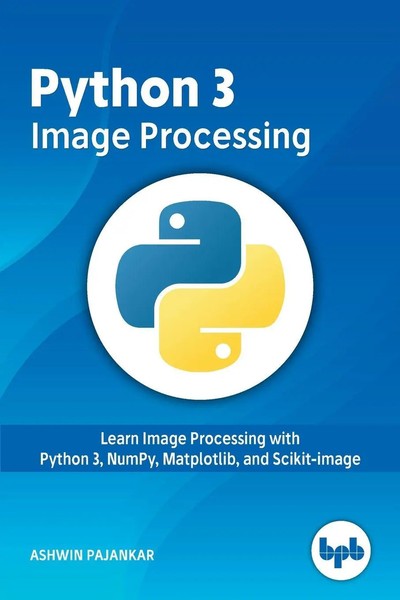Python 3 Image Processing Ashwin Pajankar Taschenbuch Kartoniert / Broschiert-image