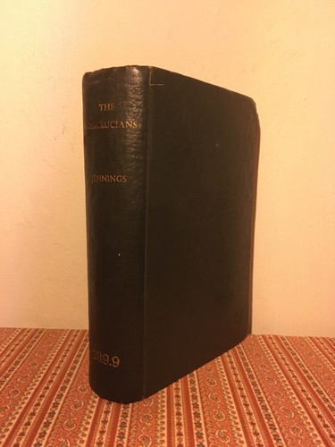 Cover of The Rosicrucians ~ Hargrave Jennings FREEMASONRY OCCULT KABBALAH HERMETIC MAGIC