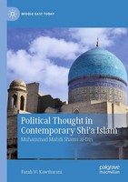 Farah W. Kawtharani | Political Thought In Contemporary Shi'a Islam | Buch | Xi