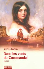 Dans les vents du Coromandel, …