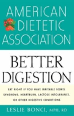 American Dietetic Association Guide to Better Digestion Paperback