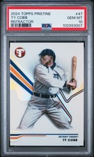 2024 TOPPS PRISTINE REFRACTOR #47 TY COBB PSA 10