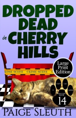 Sleuth - Dropped Dead in Cherry Hills - New paperback or softback - 53 - X555z