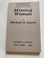 MISSING WOMAN - UNCORRECTED PROOF BY MICHAEL Z. LEWIN