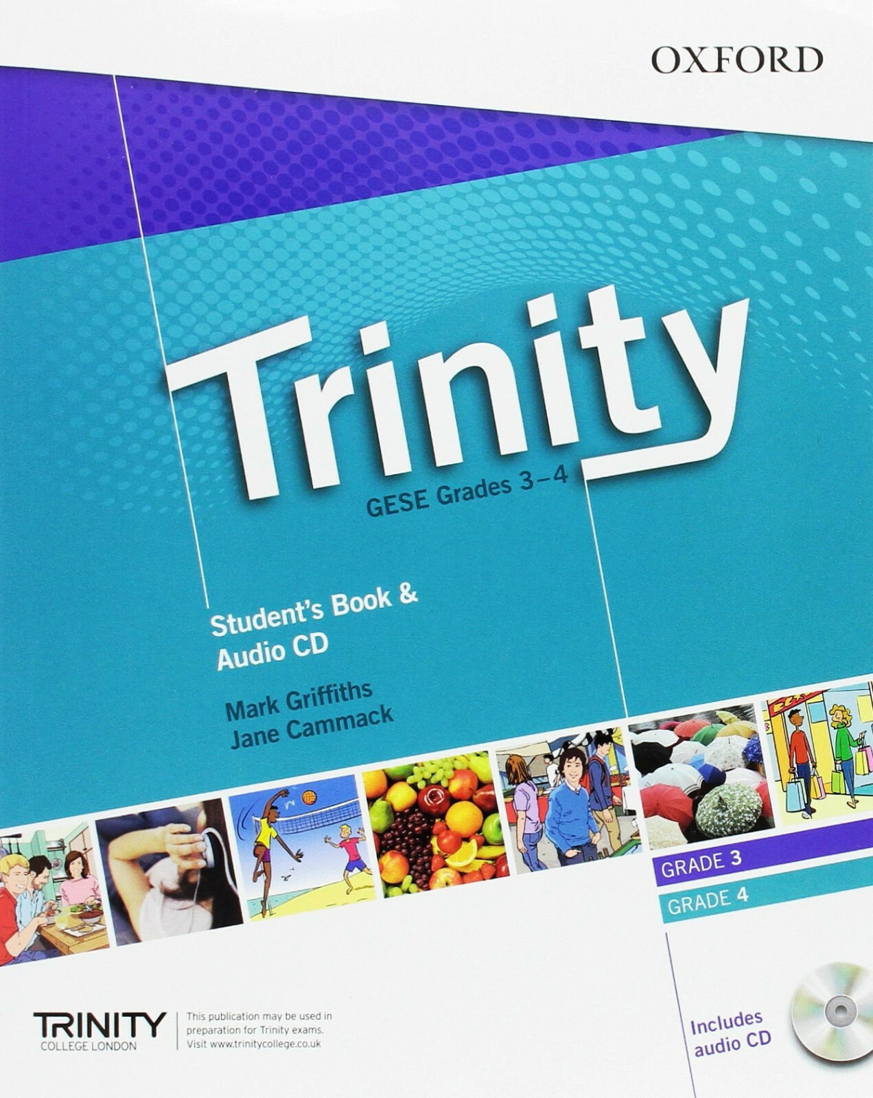 TRINITY Graded Examinations in Spoken English GESE Grades 3-4 STUDENT BOOK+CD